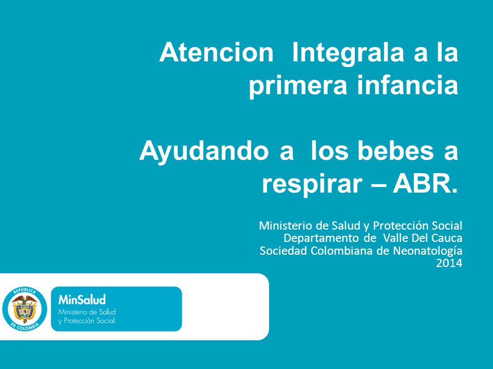 Atencion Integrala a la primera infancia Ayudando a los bebes a respirar – ABR.