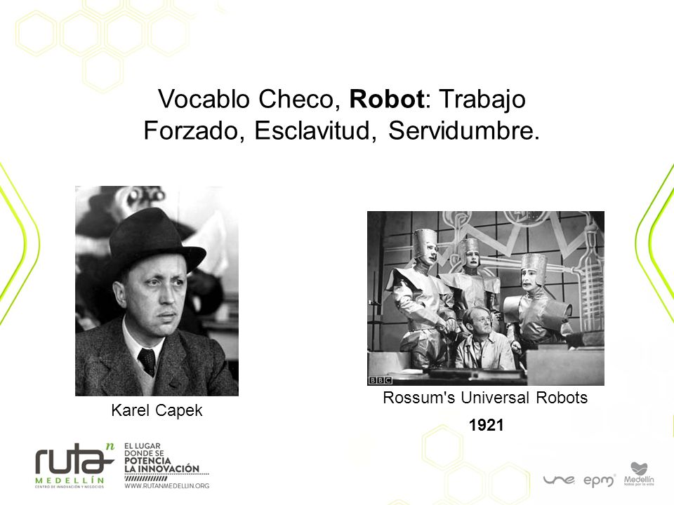 Vocablo Checo, Robot: Trabajo Forzado, Esclavitud, Servidumbre.