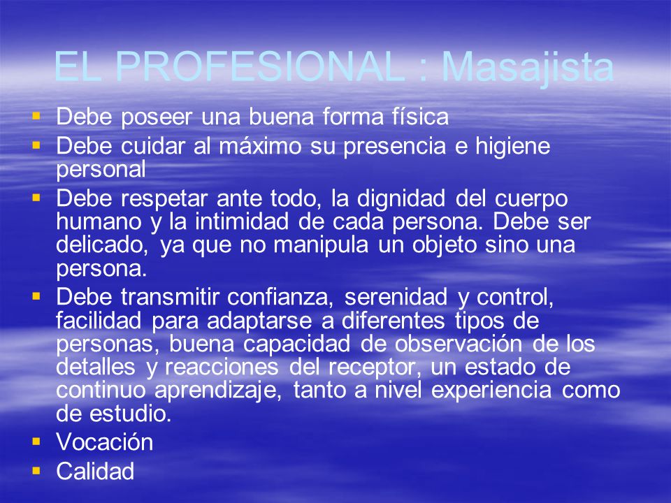 EL PROFESIONAL : Masajista