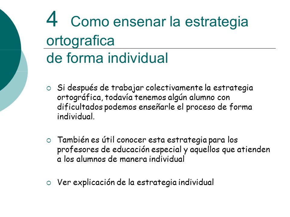 4 Como ensenar la estrategia ortografica de forma individual