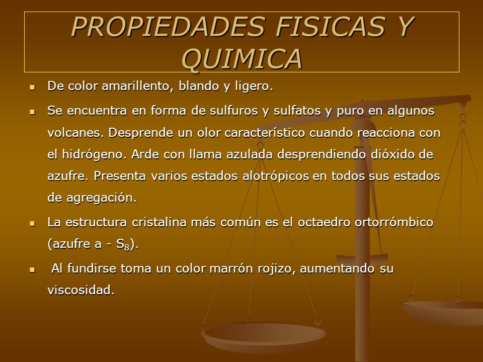 propiedades fisicas y quimicas del azufre