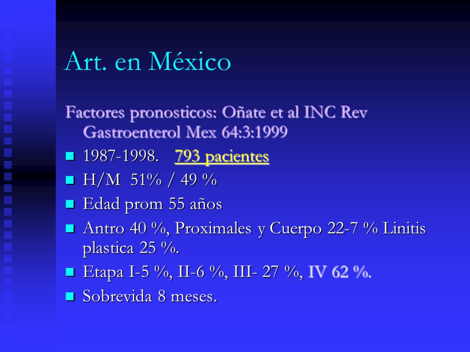 Art. en México Factores pronosticos: Oñate et al INC Rev Gastroenterol Mex 64:3: pacientes.