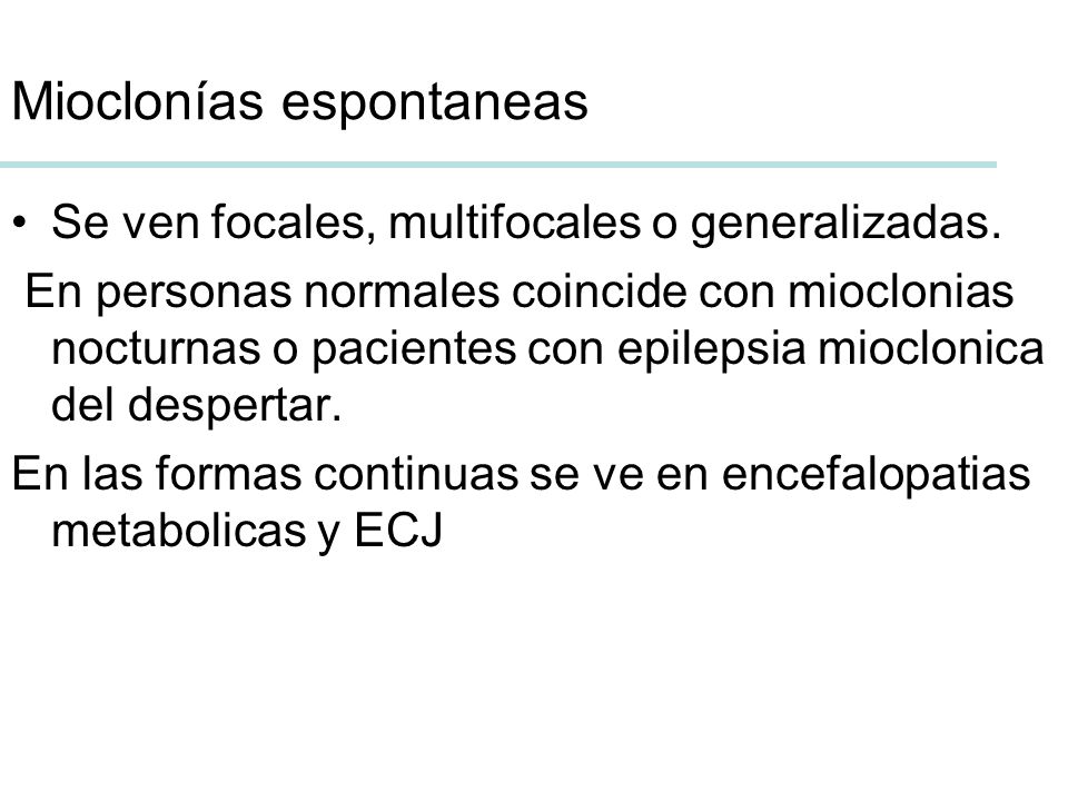 Mioclonías espontaneas