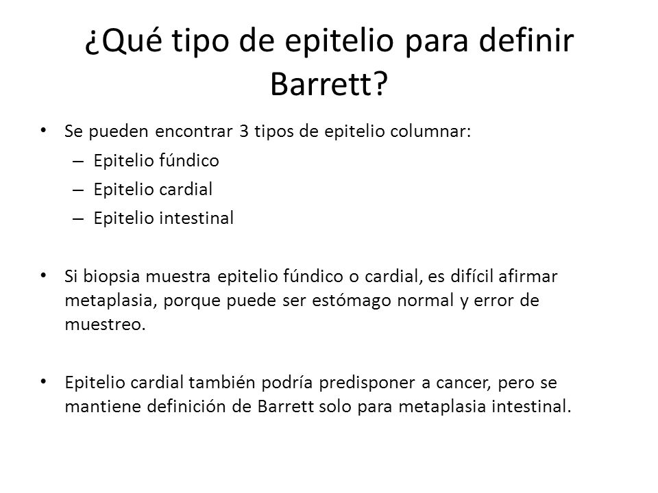 ¿Qué tipo de epitelio para definir Barrett