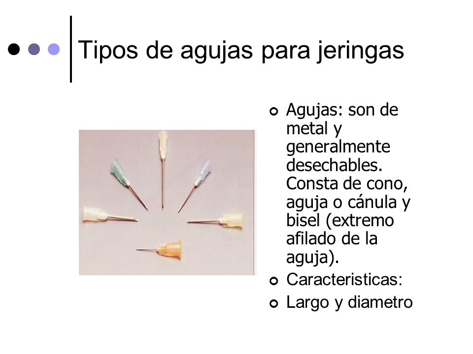 Tipos de agujas para jeringas