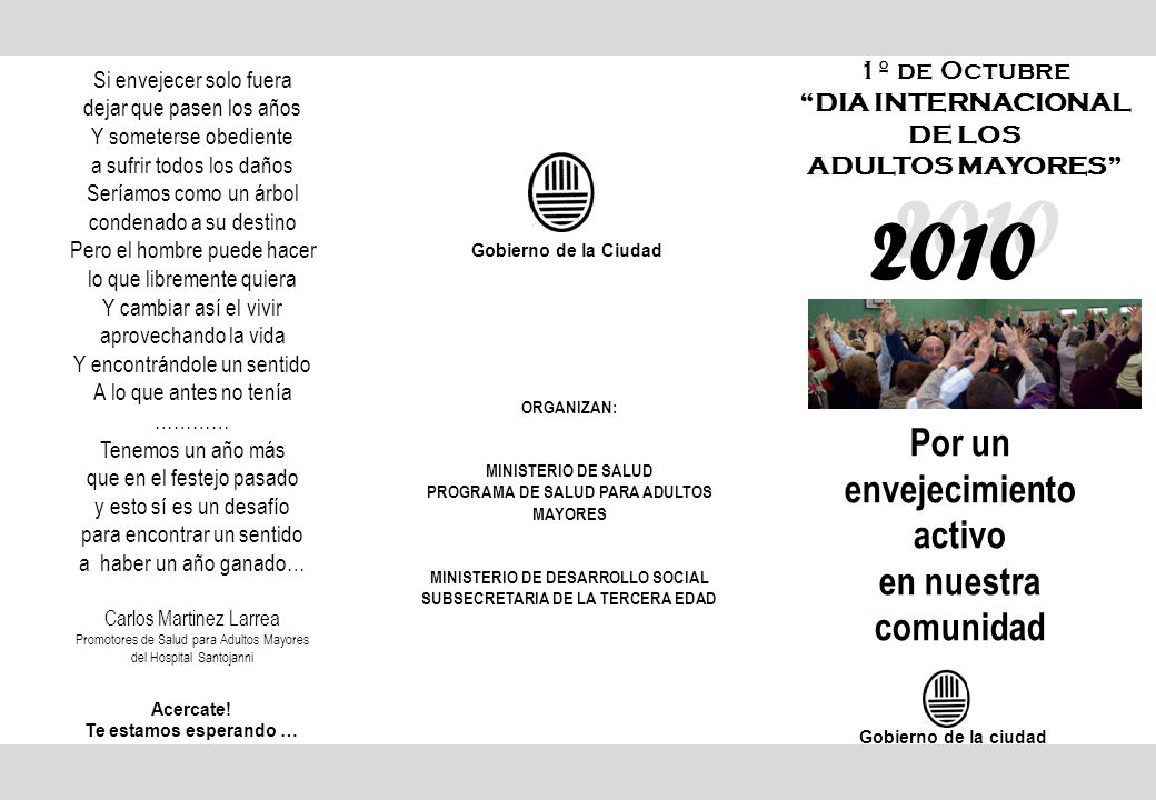 2010 Por un envejecimiento activo en nuestra comunidad 1º de Octubre