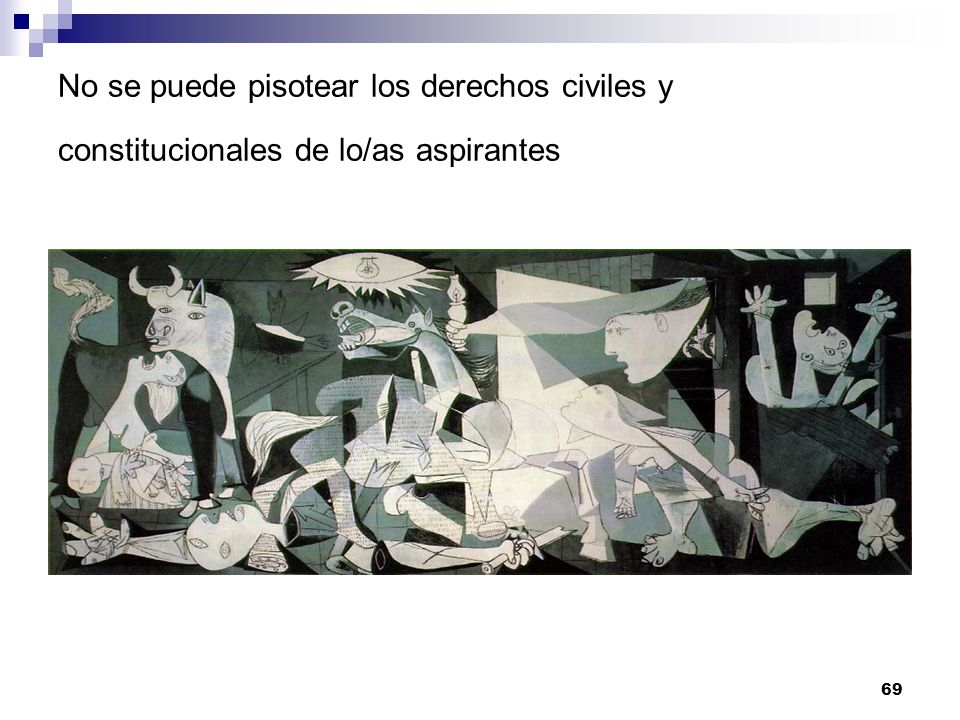 No se puede pisotear los derechos civiles y constitucionales de lo/as aspirantes