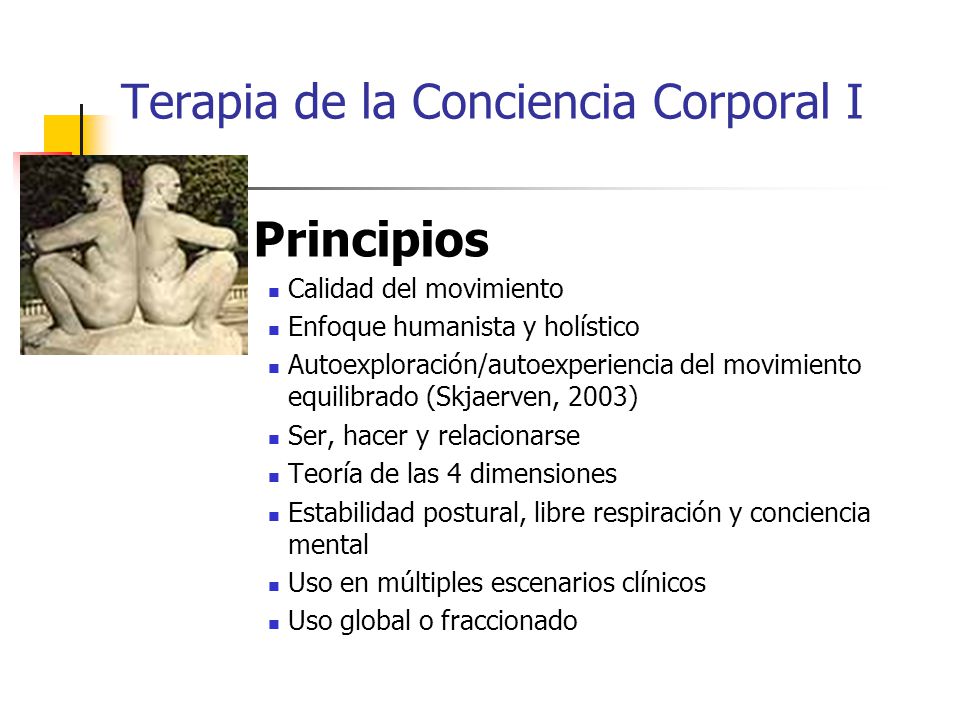 Terapia de la Conciencia Corporal I