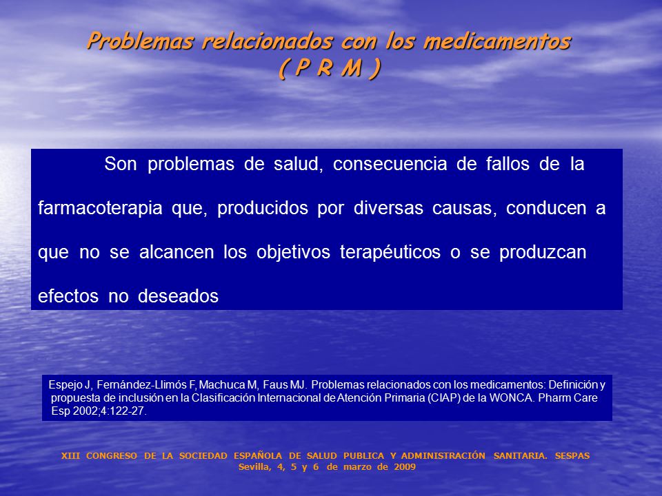 Problemas relacionados con los medicamentos ( P R M )