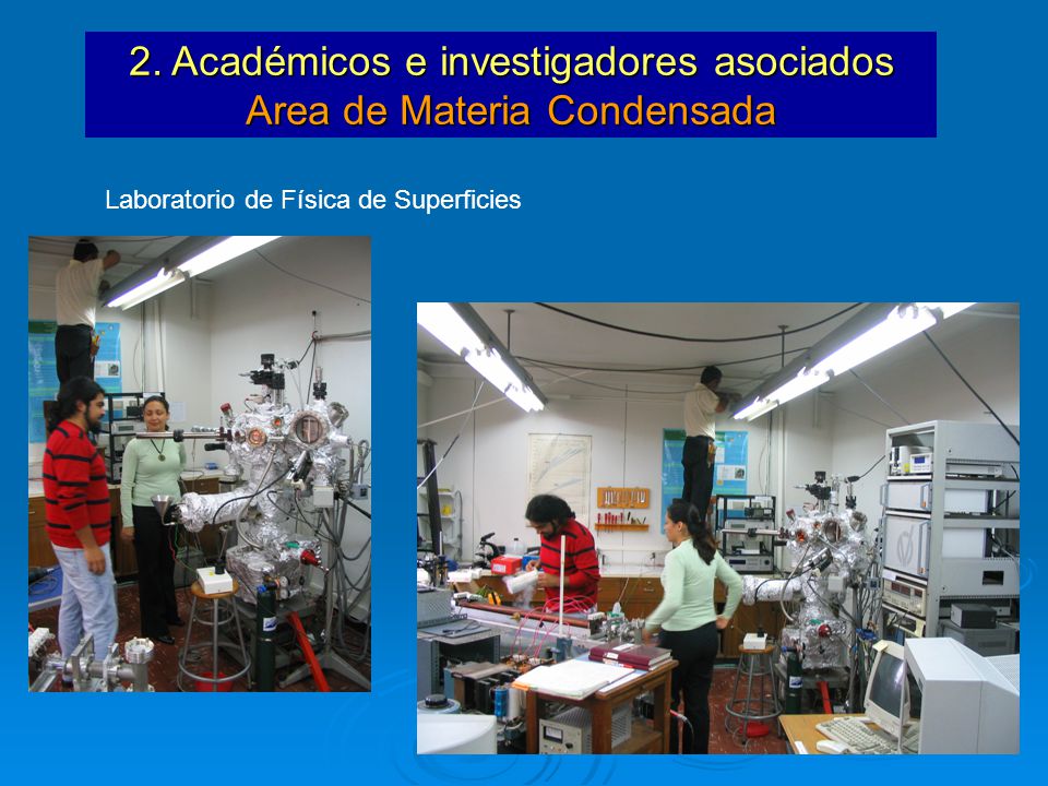 2. Académicos e investigadores asociados Area de Materia Condensada
