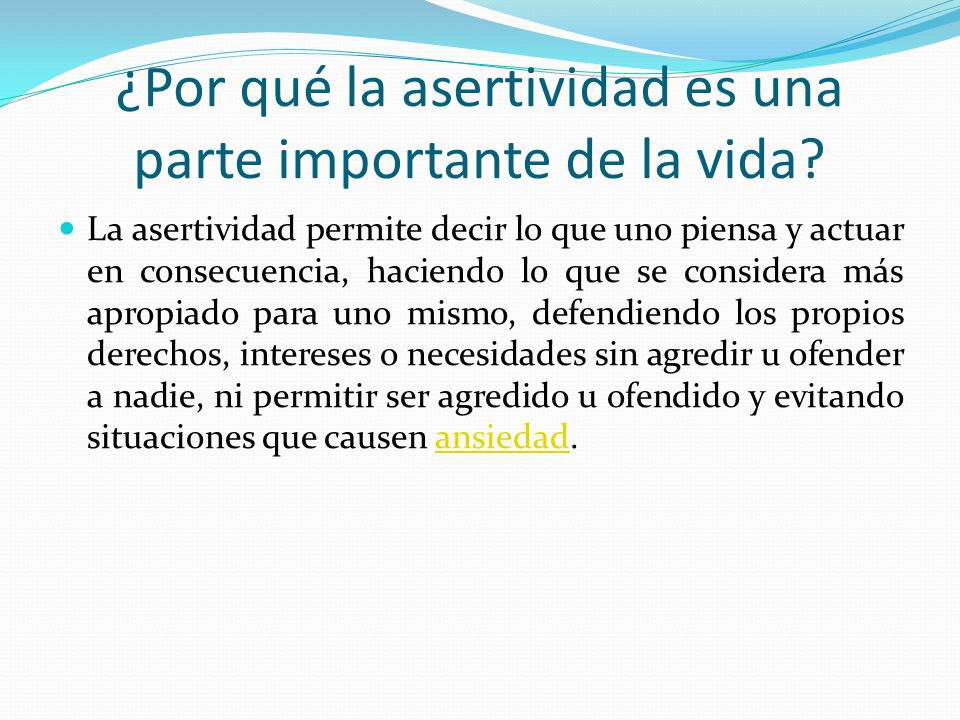 ¿Por qué la asertividad es una parte importante de la vida