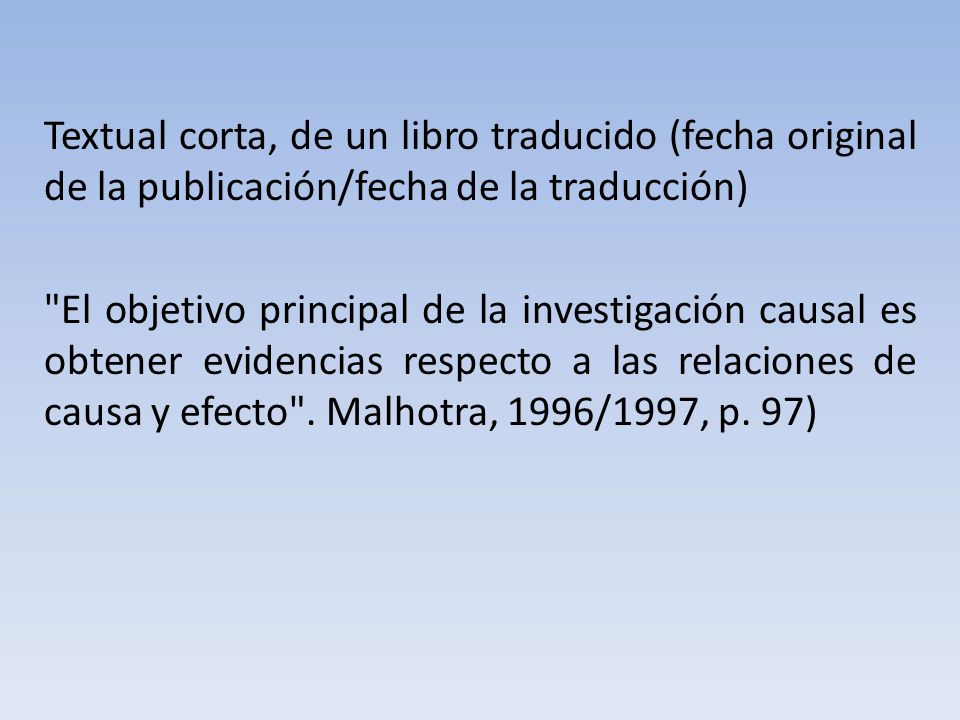 Textual corta, de un libro traducido (fecha original de la publicación/fecha de la traducción)