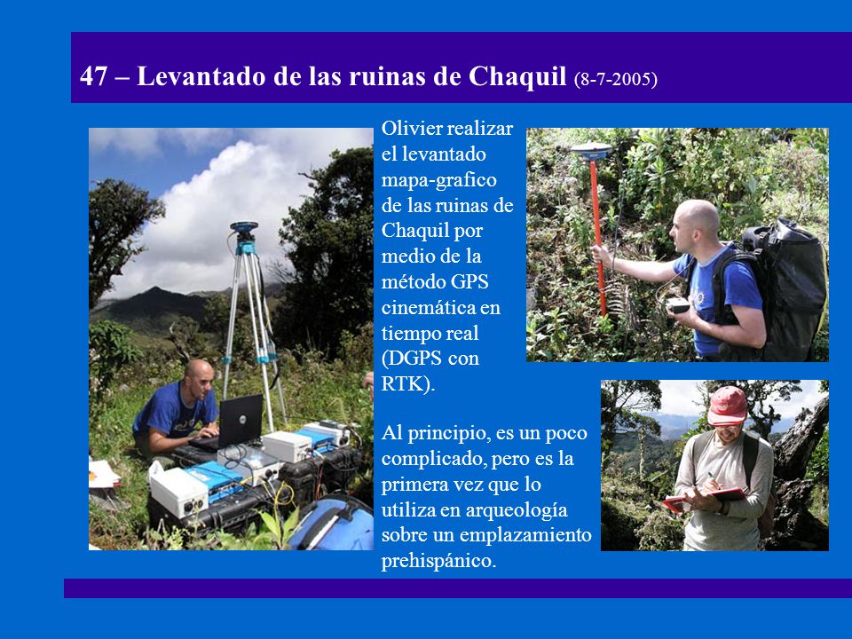 47 – Levantado de las ruinas de Chaquil ( )