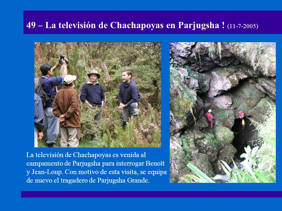 49 – La televisión de Chachapoyas en Parjugsha ! ( )