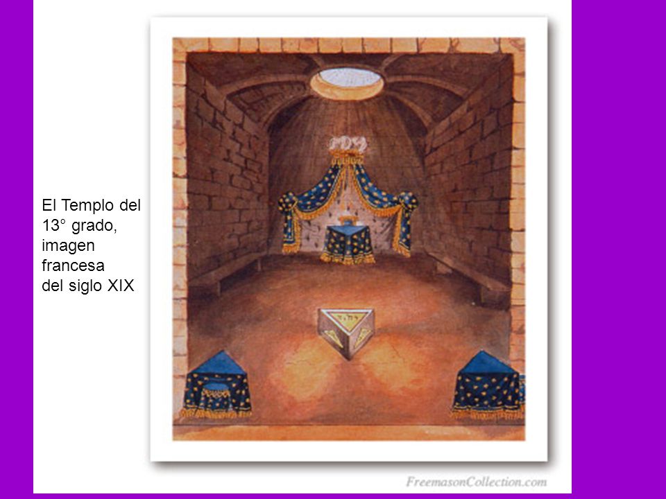 El Templo del 13° grado, imagen francesa del siglo XIX