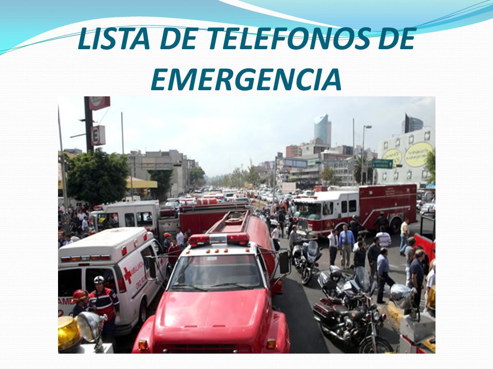 LISTA DE TELEFONOS DE EMERGENCIA