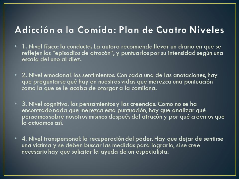 Adicción a la Comida: Plan de Cuatro Niveles