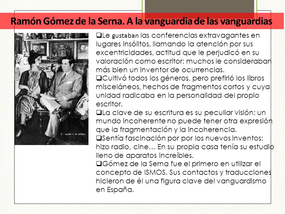 Ramón Gómez de la Serna. A la vanguardia de las vanguardias