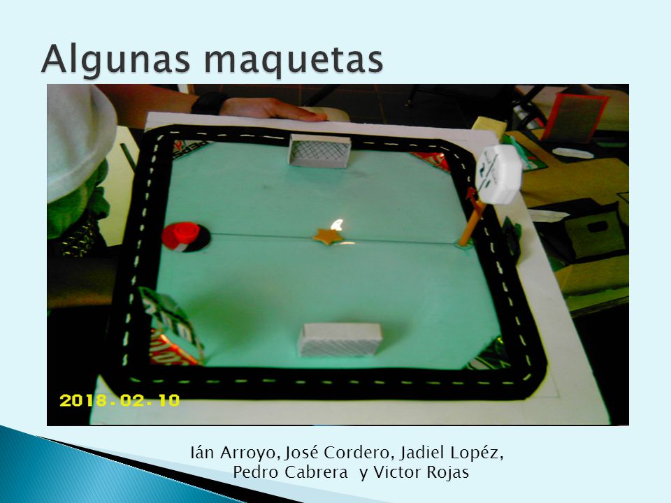 Algunas maquetas Ián Arroyo, José Cordero, Jadiel Lopéz,