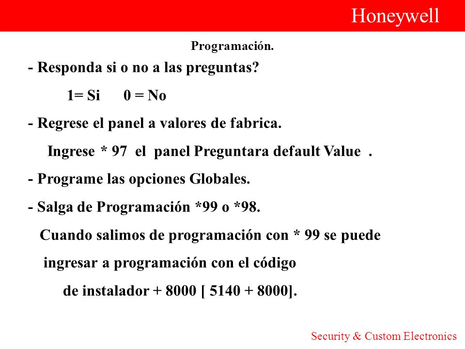 Honeywell - Responda si o no a las preguntas 1= Si 0 = No