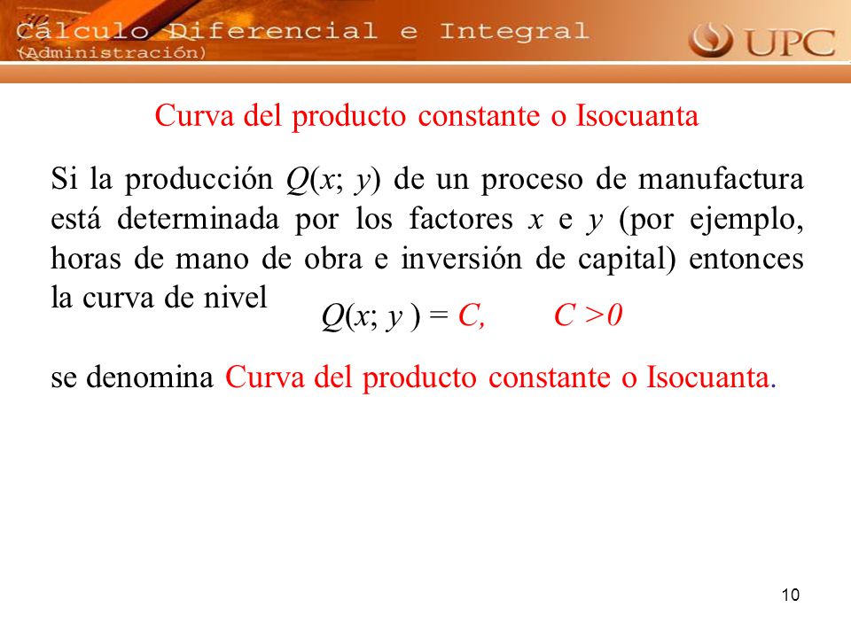 Curva del producto constante o Isocuanta