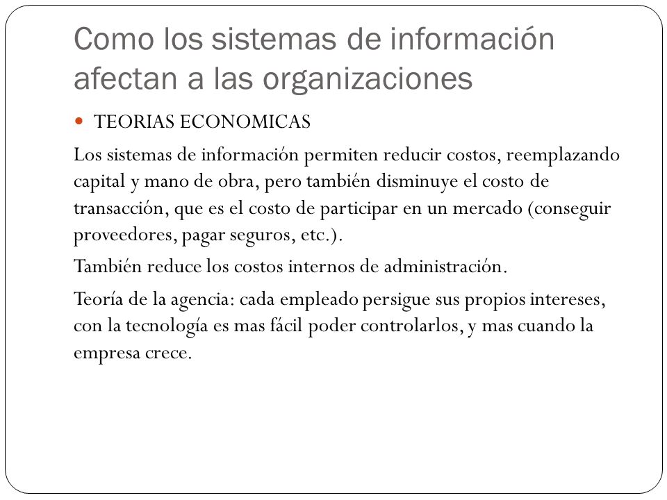 Como los sistemas de información afectan a las organizaciones