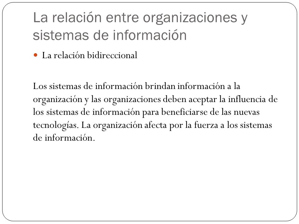 La relación entre organizaciones y sistemas de información