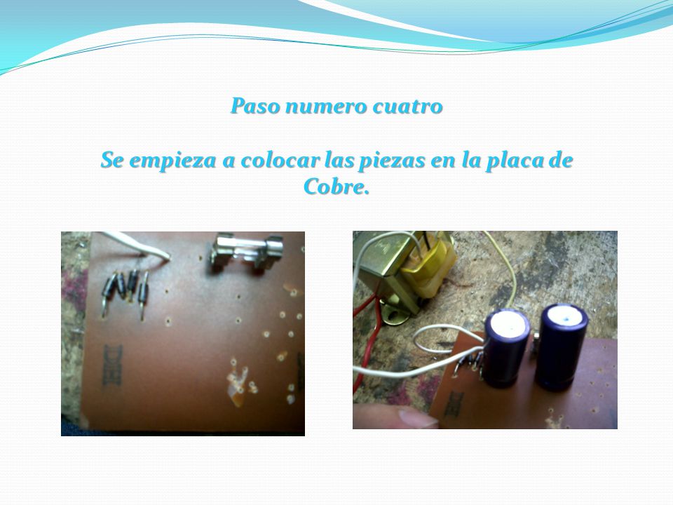 Se empieza a colocar las piezas en la placa de