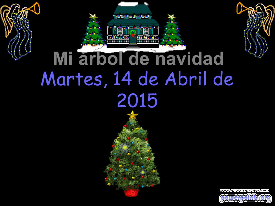 Mi árbol de navidad martes, 11 de abril de 2017