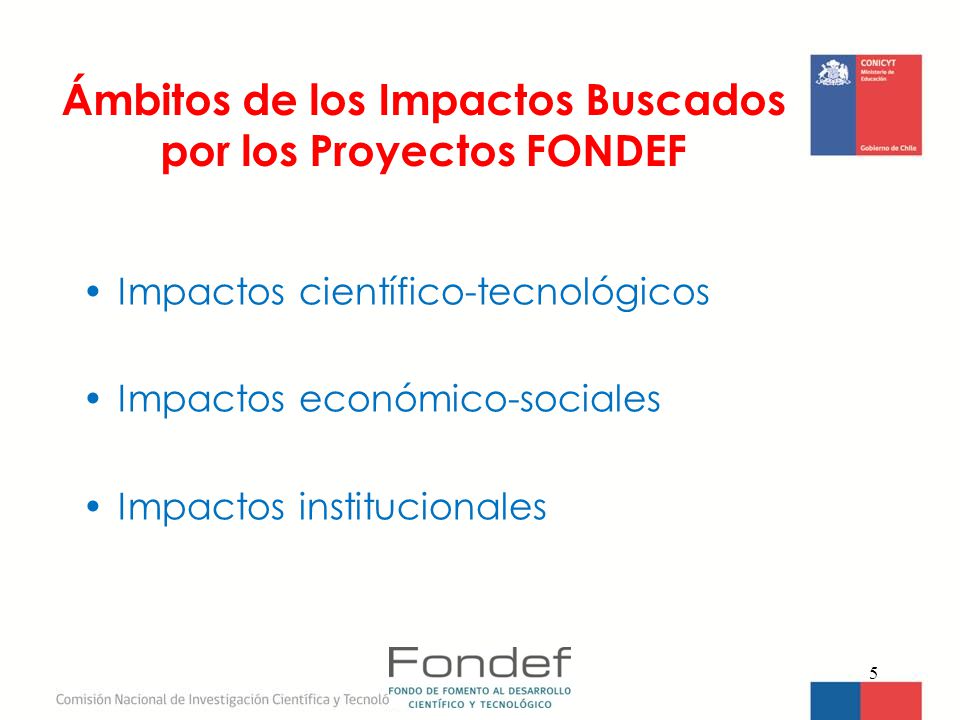 Ámbitos de los Impactos Buscados por los Proyectos FONDEF