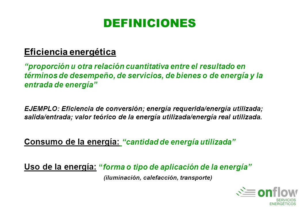DEFINICIONES Eficiencia energética