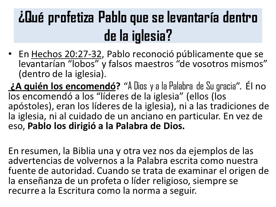 ¿Qué profetiza Pablo que se levantaría dentro de la iglesia