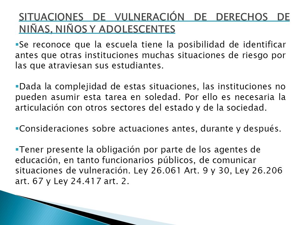 SITUACIONES DE VULNERACIÓN DE DERECHOS DE NIÑAS, NIÑOS Y ADOLESCENTES
