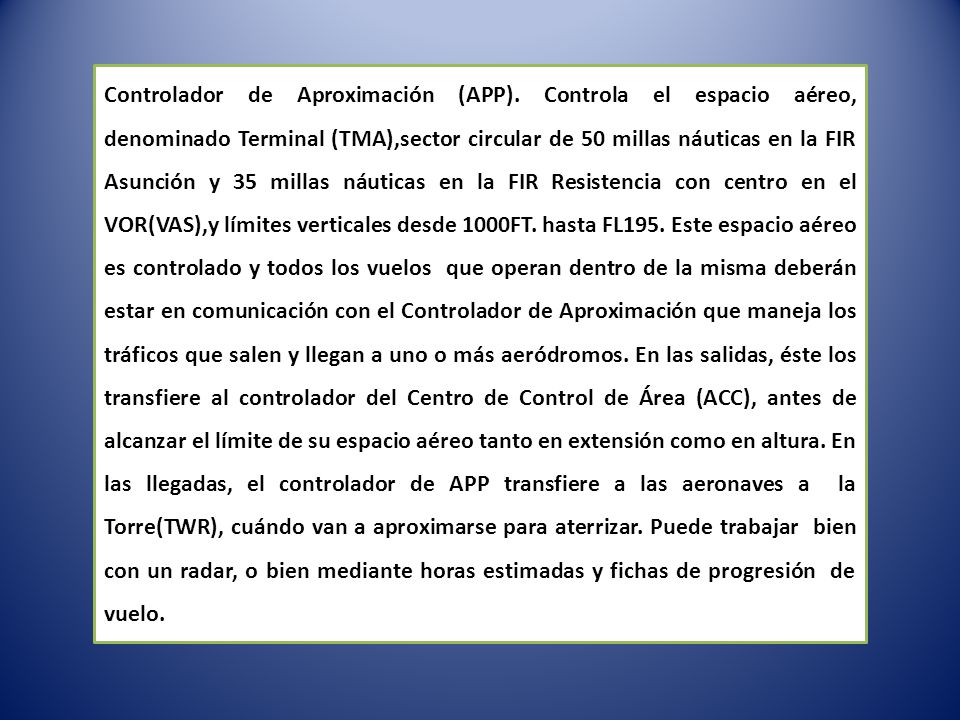 Controlador de Aproximación (APP)