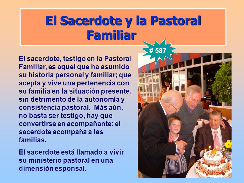 El Sacerdote y la Pastoral Familiar