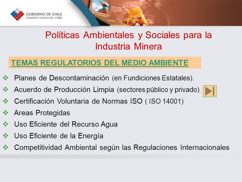 Políticas Ambientales y Sociales para la Industria Minera