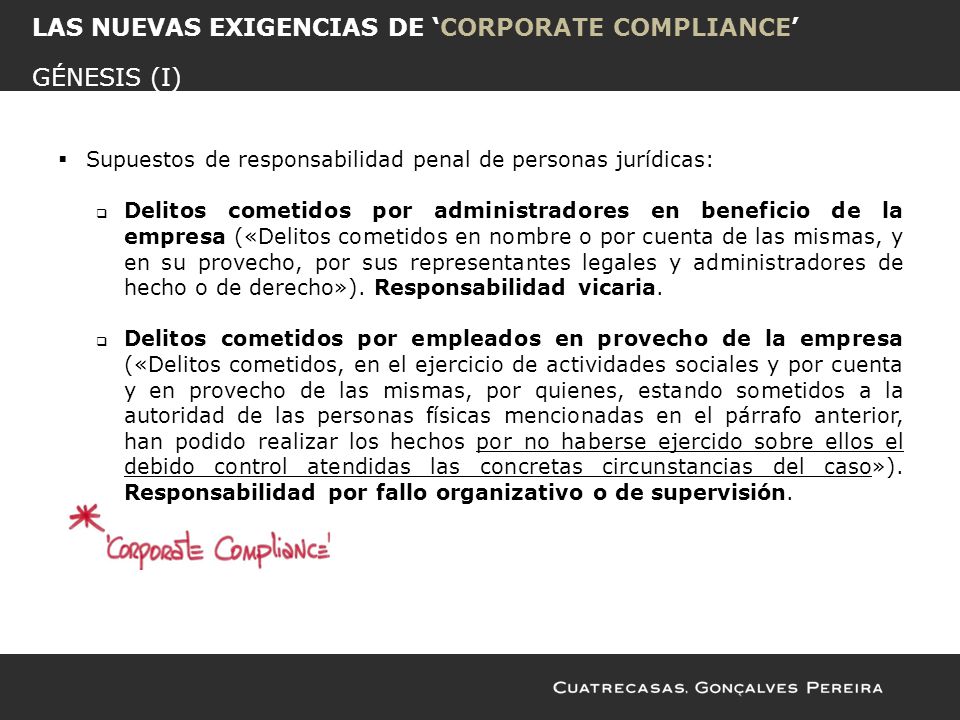 LAS NUEVAS EXIGENCIAS DE ‘CORPORATE COMPLIANCE’ GÉNESIS (I)