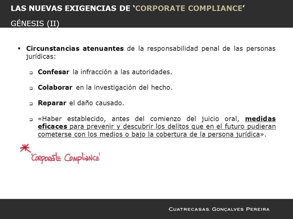LAS NUEVAS EXIGENCIAS DE ‘CORPORATE COMPLIANCE’ GÉNESIS (II)