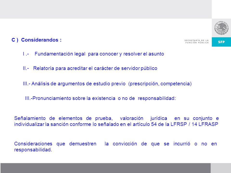 I .- Fundamentación legal para conocer y resolver el asunto