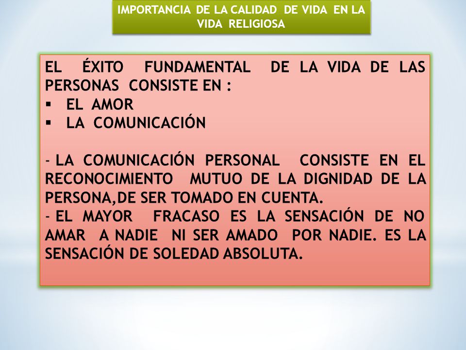 IMPORTANCIA DE LA CALIDAD DE VIDA EN LA VIDA RELIGIOSA