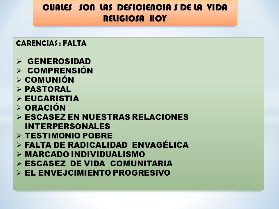 CUALES SON LAS DEFICIENCIA S DE LA VIDA RELIGIOSA HOY