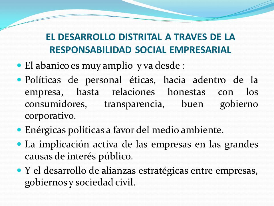 EL DESARROLLO DISTRITAL A TRAVES DE LA RESPONSABILIDAD SOCIAL EMPRESARIAL