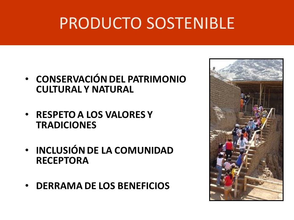 PRODUCTO SOSTENIBLE CONSERVACIÓN DEL PATRIMONIO CULTURAL Y NATURAL
