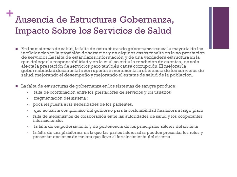 Ausencia de Estructuras Gobernanza, Impacto Sobre los Servicios de Salud