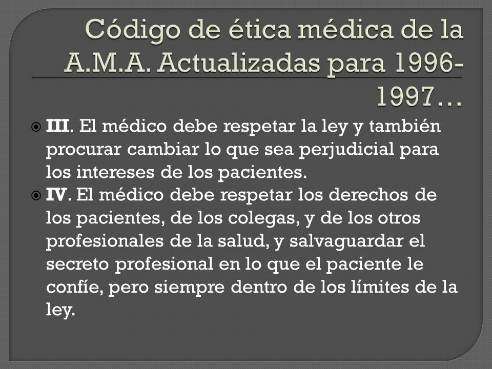 Código de ética médica de la A.M.A. Actualizadas para …