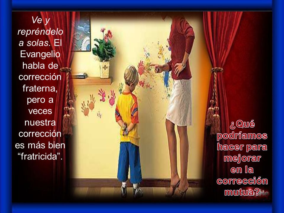 ¿Qué podríamos hacer para mejorar en la corrección mutua