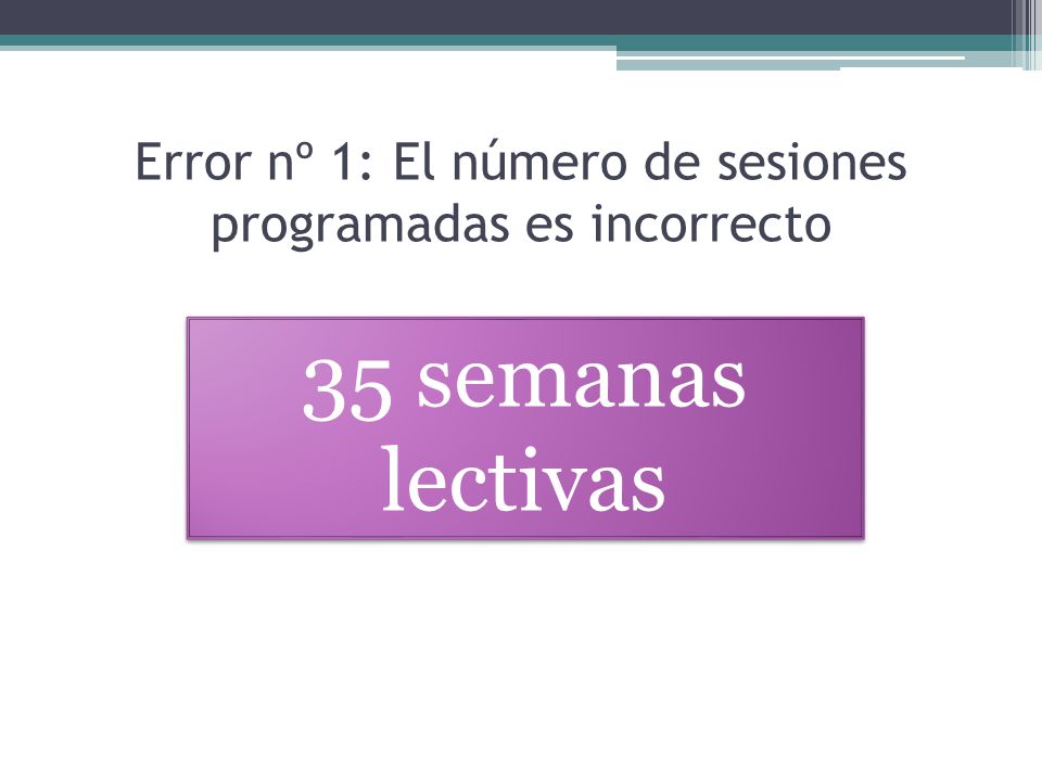Error nº 1: El número de sesiones programadas es incorrecto