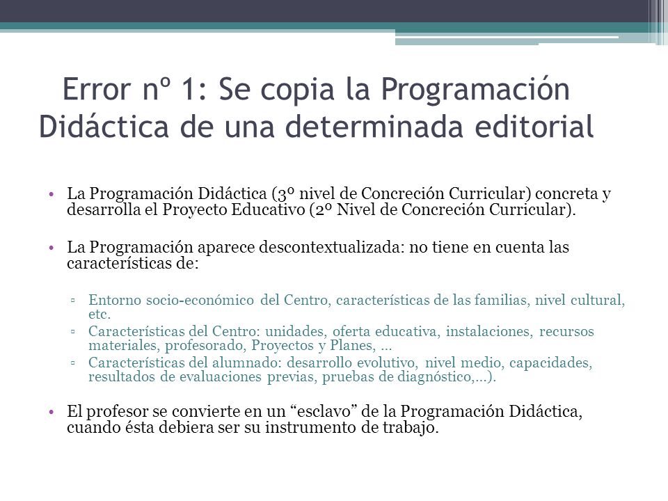 Error nº 1: Se copia la Programación Didáctica de una determinada editorial