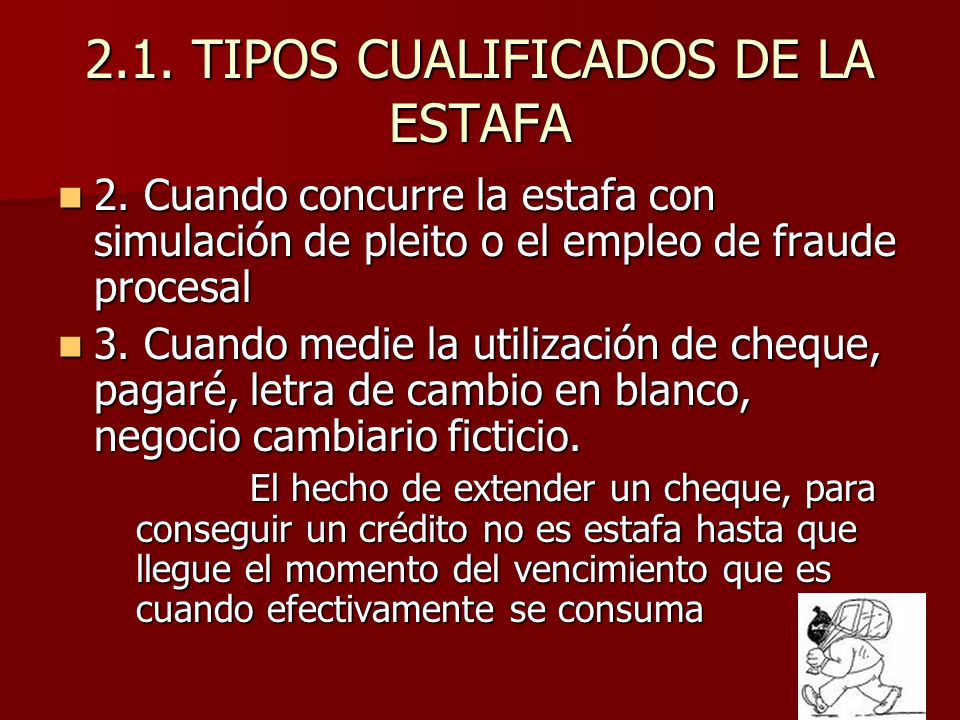 2.1. TIPOS CUALIFICADOS DE LA ESTAFA