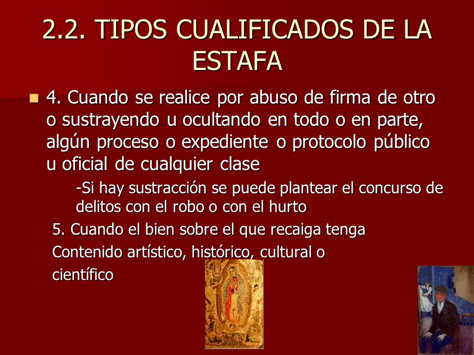 2.2. TIPOS CUALIFICADOS DE LA ESTAFA
